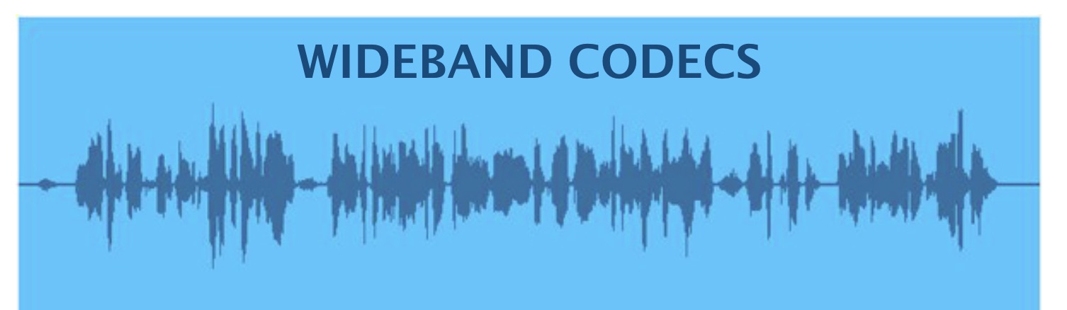 Wideband Codecs and High-Definition (HD) Audio